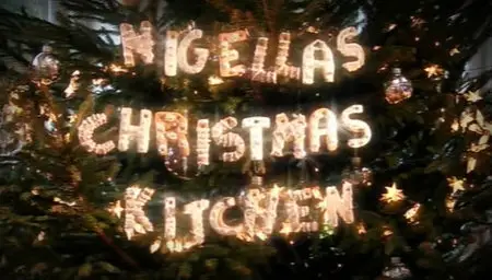 Nigella's Christmas Kitchen - Season 1 [repost]