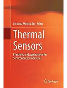 Thermal Sensors: Principles and Applications for Semiconductor Industries