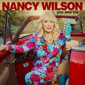 Nancy Wilson - You and Me (2021)