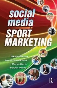 Social Media in Sport Marketing