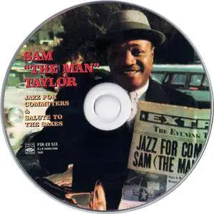 Sam "The Man" Taylor - Jazz For Commuters and Salute To The Saxes (1958) 2 Albums on 1 CD, Expanded Remastered 2008