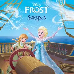 «Frost - Sørejsen» by Disney