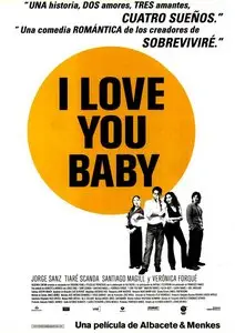 I Love You Baby (2001) 