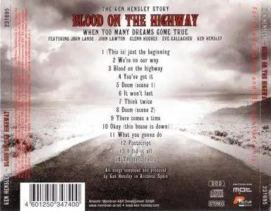 Ken Hensley - Blood On The Highway (2007)