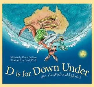 D is for Down Under. An Australia Alphabet