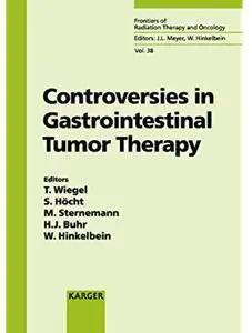 Controversies in Gastrointestinal Tumor Therapy