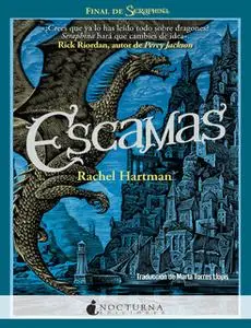 «Escamas» by Rachel Hartman