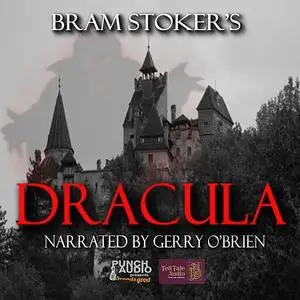 «Dracula» by Bram Stoker