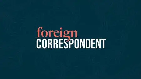ABC - Foreign Correspondent: After October 7 - Israel (2024)
