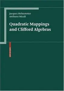 Jacques Helmstetter, Quadratic Mappings and Clifford Algebras (Repost) 