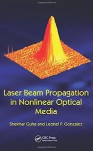 Laser Beam Propagation in Nonlinear Optical Media [Repost]