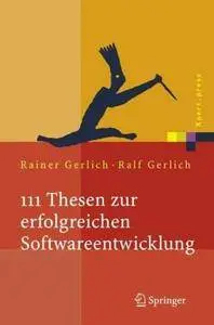 111 Thesen zur erfolgreichen Softwareentwicklung (Repost)