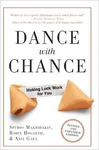 Dance with Chance: Making Luck Work for You