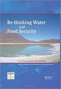 Re-thinking water and food security : fourth Botín Foundation water workshop