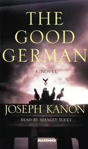 «The Good German» by Joseph Kanon