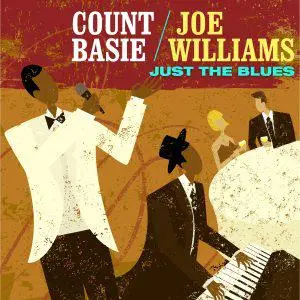Count Basie, Joe Williams - Just the Blues (1960/2022) [Official Digital Download]