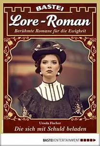 Lore-Roman 77 - Liebesroman