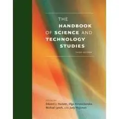 The Handbook of Science and Technology Studies