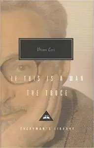 If This Is a Man and The Truce