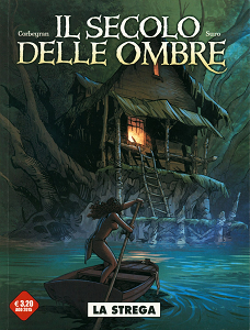 Il Secolo Delle Ombre - Volume 2 - La Strega