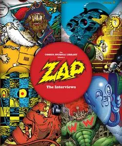 The Comics Journal Library v09-Zap-The Interviews 2015 digital