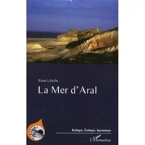 La mer d'Aral : Entre désastre écologique et renaissance