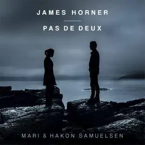 Mari & Hakon Samuelsen - James Horner: Pas de Deux (2015) [Official Digital Download 24-bit/96kHz]