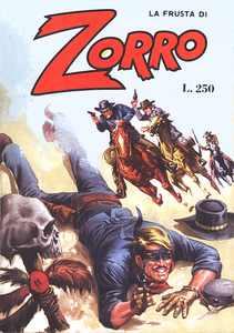 La Frusta Di Zorro - Anno 9 - Numero 1 - Il Quarto Uomo