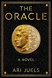 The Oracle: A Novel