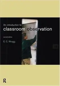 Introduction to Classroom Observation (2nd Edition)