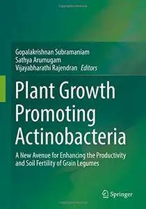 Plant Growth Promoting Actinobacteria
