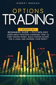 OPTIONS TRADING: 2 Books In 1