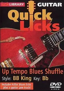 Lick Library - Quick Licks - Up Tempo Blues Shuffle - BB King