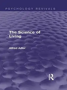 The Science of Living