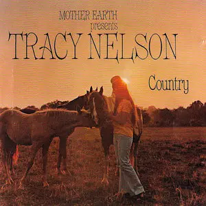 Tracy Nelson & Mother Earth - Albums Collection 1969-2011 (12CD)