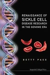 Renaissance of Sickle Cell Disease Research in the Genome Era