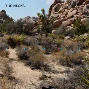 The Necks - Three (2020)