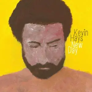 Kevin Hays - New Day (2015)
