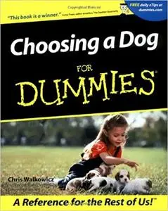 Choosing a Dog For Dummies