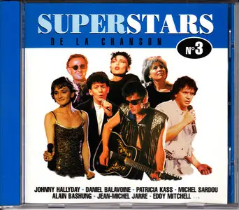 Superstars de la Chanson # 3  (15 Titres)