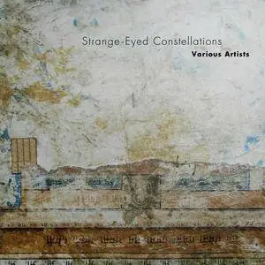 V.A. - Strange-Eyed Constellations (2015)