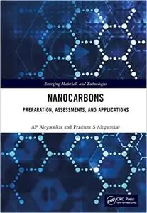 Nanocarbons: Preparation, Assessments, and Applications 1032329009