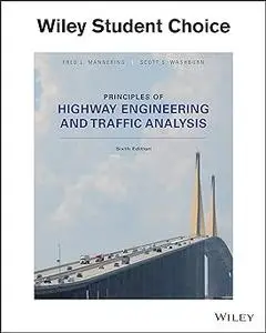 Principles of Highway Engineering and Traffic Analysis