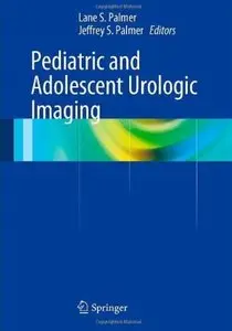 Pediatric and Adolescent Urologic Imaging [Repost]