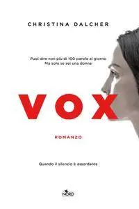 Christina Dalcher - Vox