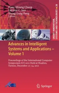 Advances in Intelligent Systems and Applications - Volume 1 (Repost)