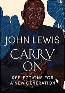 Carry On: Reflections for a New Generation