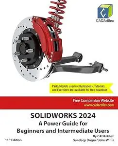 SOLIDWORKS 2024: A Power Guide for Beginners and Intermediate Users