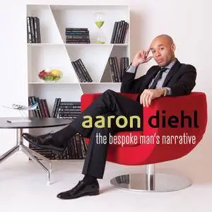 Aaron Diehl - The Bespoke Man's Narrative (2013) [DSD128 + Hi-Res FLAC]