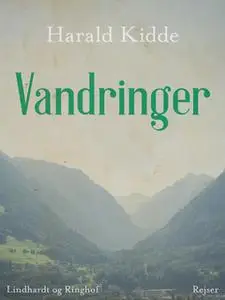 «Vandringer» by Harald Kidde